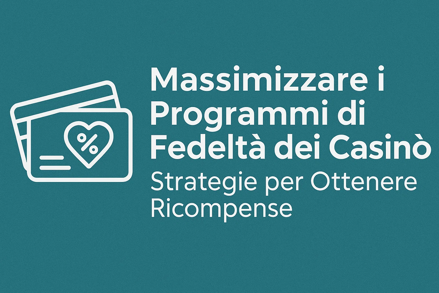 Massimizzare i Programmi di Fedeltà dei Casinò: Strategie per Ottenere Ricompense
